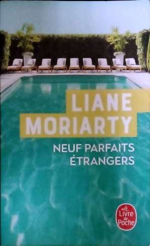 MORIARTY Liane, Neuf parfaits étrangers