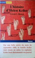 HICKOK Lorena A., L'histoire d'Helen Keller