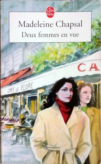 CHAPSAL Madeleine, Deux femmes en vue