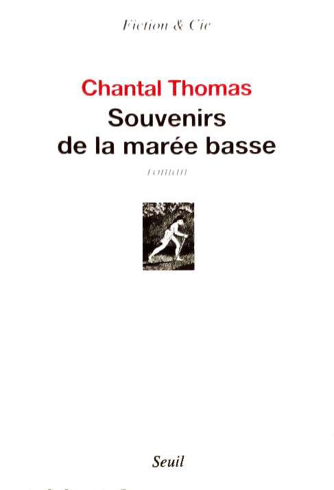 THOMAS Chantal, Souvenirs de la marée basse