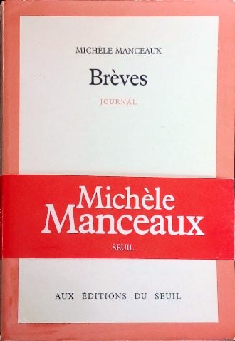 MANCEAUX Michèle, Brèves, Journal