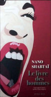 SHABTAÏ Nano, Le livre des hommes