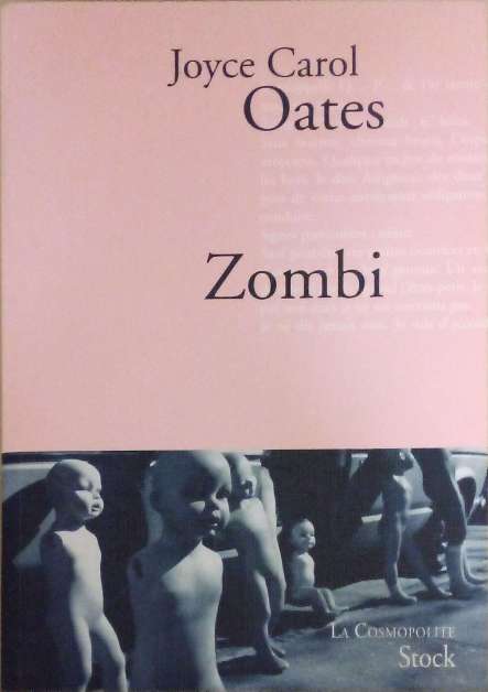 OATES Joyce Carol, Zombi