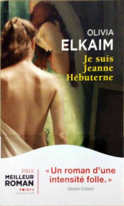 ELKAIM Olivia, Je suis Jeanne Hébuterne