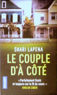 LAPENA Shari, Le couple d'à côté