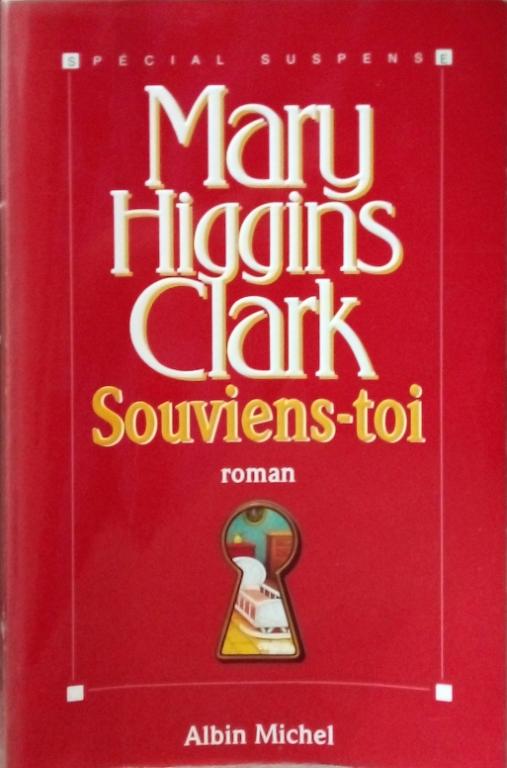 HIGGINS CLARK Mary, Souviens-toi