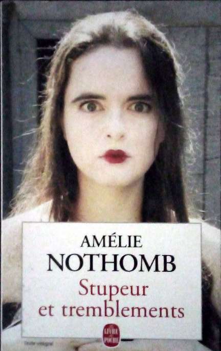 NOTHOMB Amélie, Stupeur et tremblement