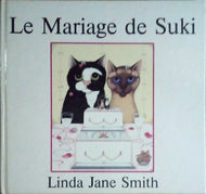 SMITH Linda Jane, Le Mariage de Suki