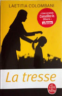 COLOMBANI Laëtitia, La tresse